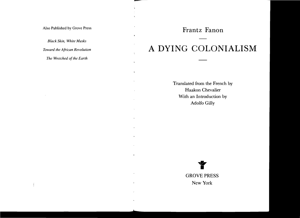 Frantz Fanon: a Dying Colonialism
