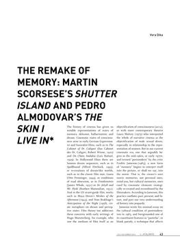 The Remake of Memory: Martin Scorsese's Shutter Island and Pedro Almodovar's the Skin I Live