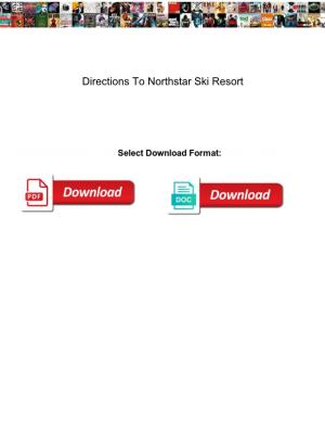 Directions to Northstar Ski Resort