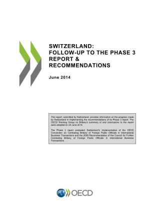 Switzerland: Follow-Up to the Phase 3