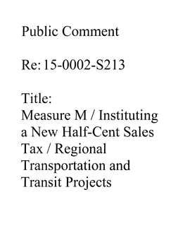 15-0002-S213 Title: Measure M / Instituting a New Half-Cent Sales