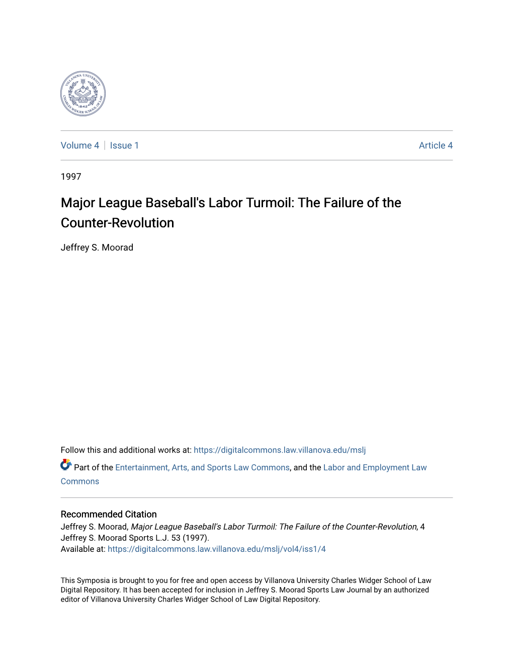 Major League Baseball's Labor Turmoil: the Failure of the Counter-Revolution