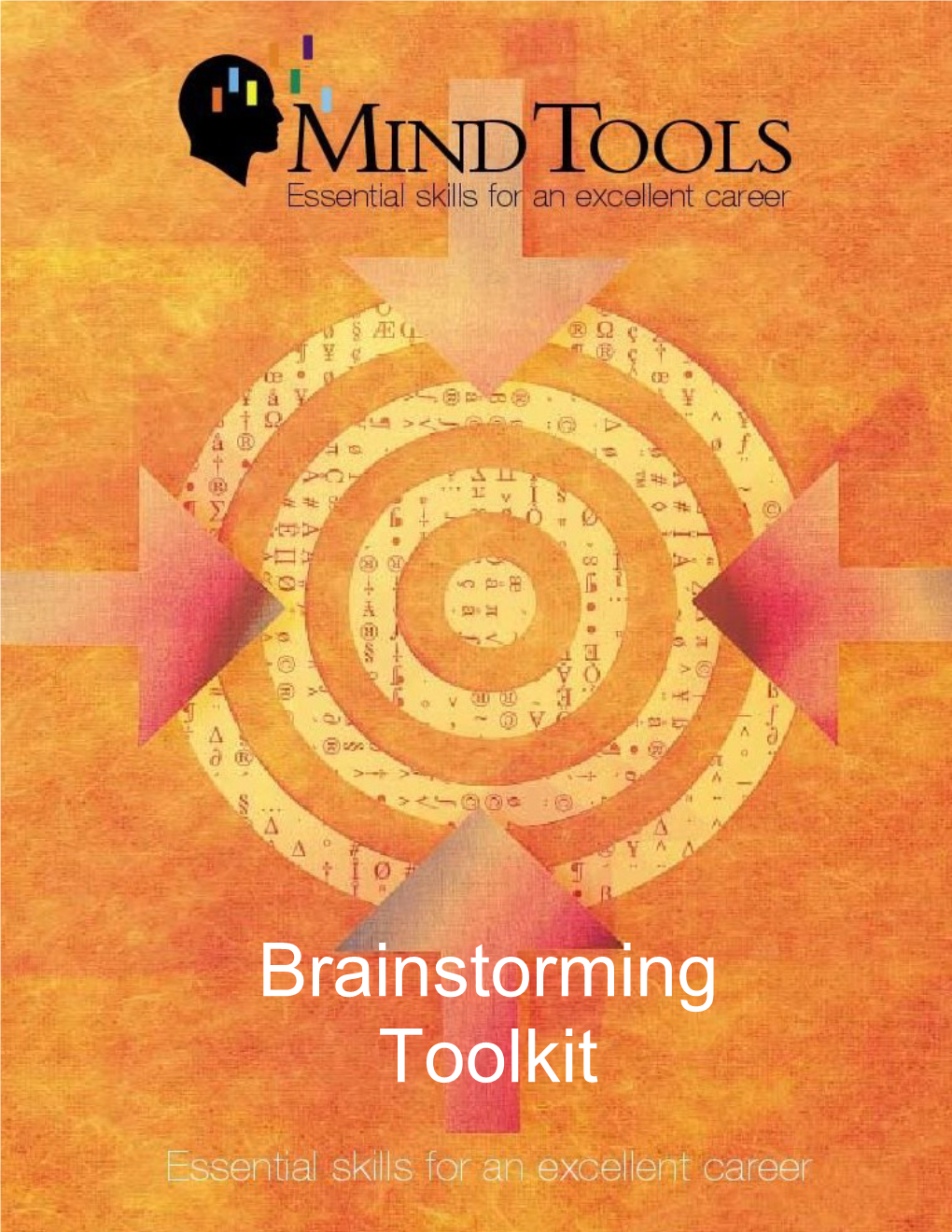 Brainstorming Toolkit Brainstorming Toolkit Mindtools Com Docslib