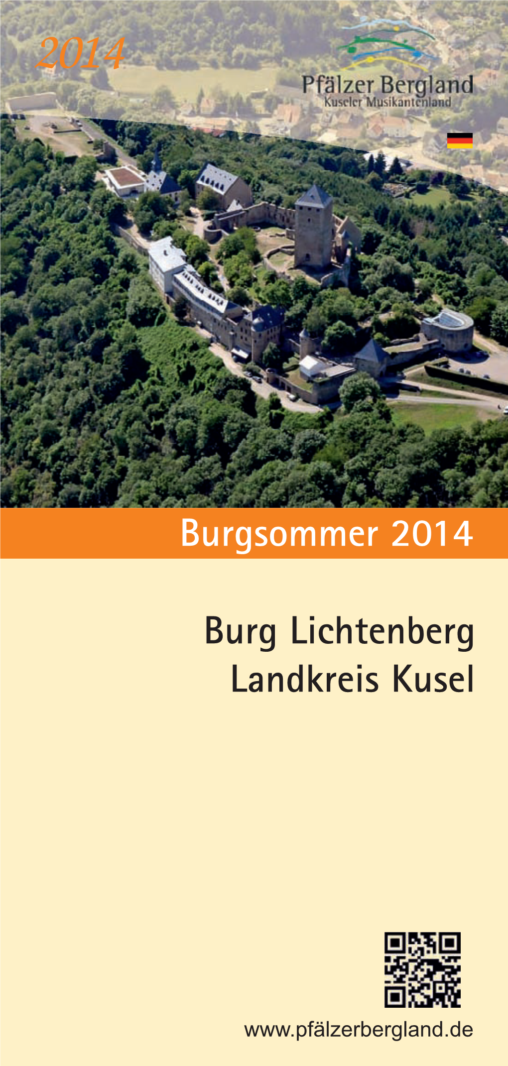 Burgsommer 2014 Burg Lichtenberg Landkreis Kusel