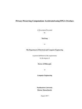 Privacy Preserving Computations Accelerated Using FPGA Overlays