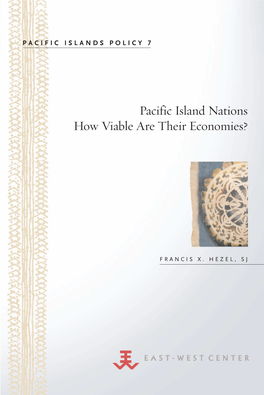 Pacific Island Nations: How Viable Are Their Economies?