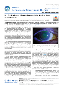 Dry Eye Syndrome: What the Dermatologist Needs to Know David M