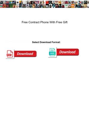 Free Contract Phone with Free Gift
