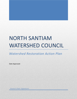 North Santiam Watershed Council Watershed Restoration Action Plan