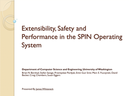 Extensibility, Safety and Performance in the SPIN Operating System