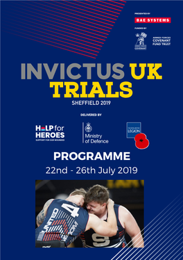 PROGRAMME 22Nd - 26Th July 2019 Welcome to the Daily Schedule Invictus UK Trials