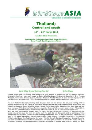 Birdtour Asian: Report Thailand Trip During 14-14 March 2012