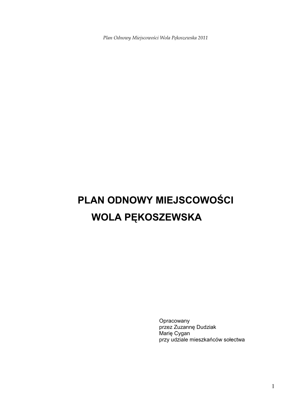 Plan Odnowy Miejscowości Wola Pękoszewska 2011