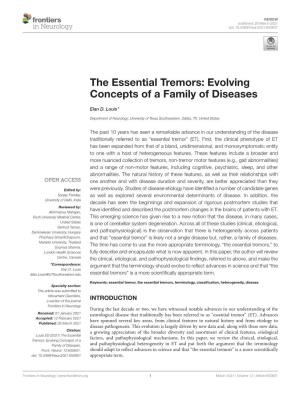 The Essential Tremors: Evolving Concepts of a Family of Diseases