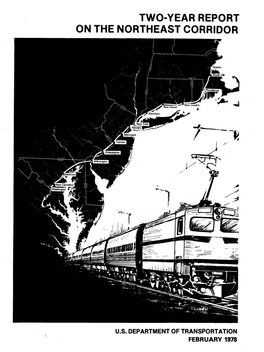 Two-Year Report on the Northeast Corridor