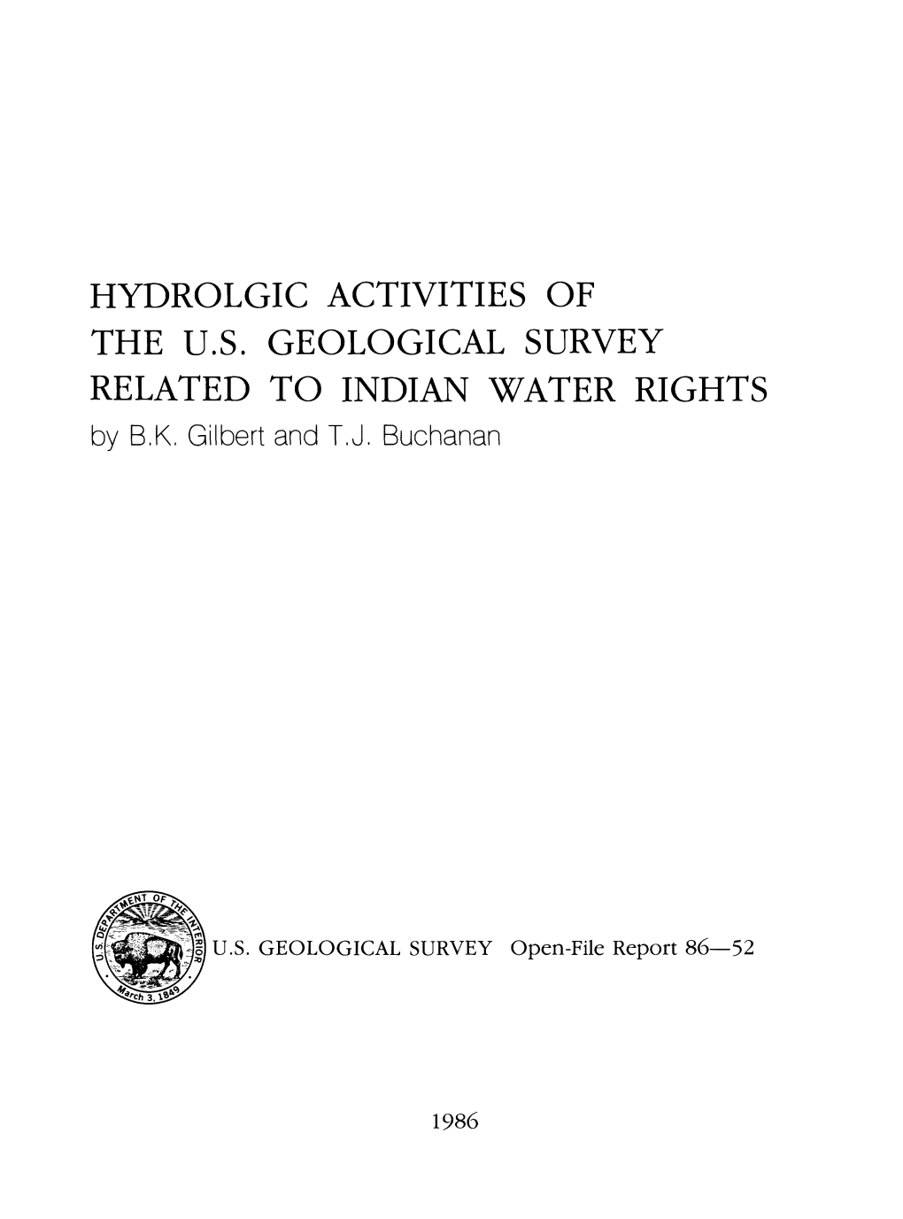 HYDROLGIC ACTIVITIES of the U.S. GEOLOGICAL SURVEY RELATED to INDIAN WATER RIGHTS by B.K