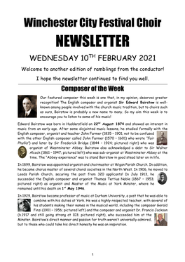 NEWSLETTER WEDNESDAY 10TH FEBRUARY 2021 Welcome to Another Edition of Ramblings from the Conductor! I Hope the Newsletter Continues to Find You Well