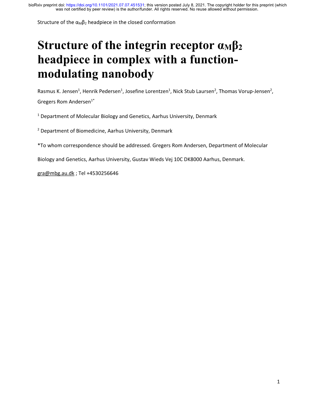 Structure of the Integrin Receptor Αmβ2 Headpiece in Complex with a Function-Modulating Nanobody