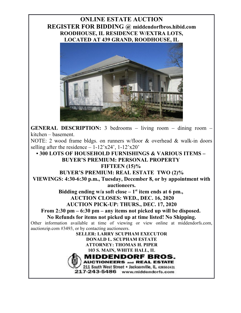 ONLINE ESTATE AUCTION REGISTER for BIDDING @ Middendorfbros.Hibid.Com ROODHOUSE, IL RESIDENCE W/EXTRA LOTS, LOCATED at 439 GRAND, ROODHOUSE, IL