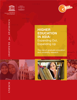 Higher Education in Asia: Expanding Out, Expanding Up