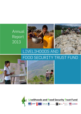 Livelihoods and Food Security Trust Fund Annual Report 2013