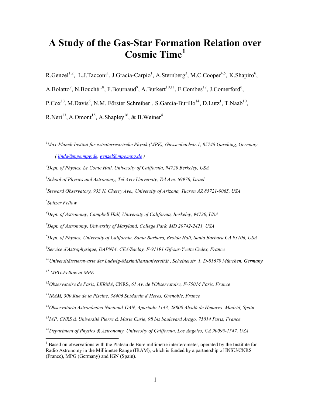 A Study of the Gas-Star Formation Relation Over Cosmic Time1