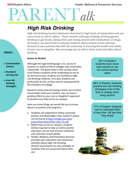 High Risk Drinking High Risk Drinking Involves Behaviors That Lead to High Levels of Intoxica�On and Can Cause Harm to Self Or Others