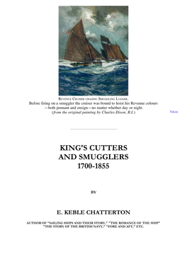 King's Cutters and Smugglers 1700-1855