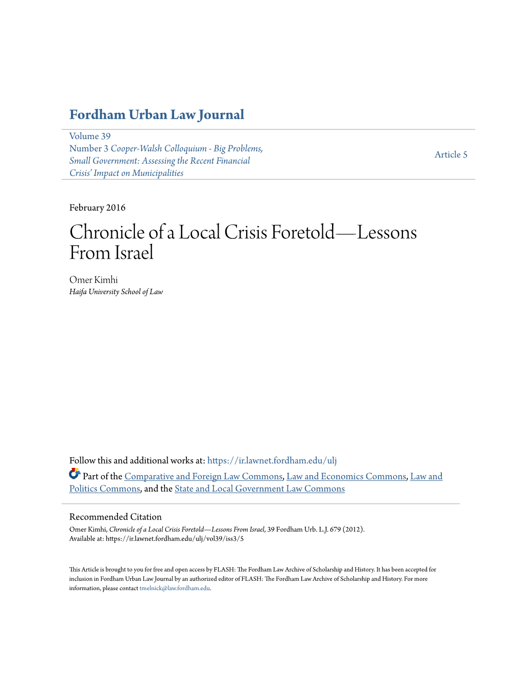 Chronicle of a Local Crisis Foretold—Lessons from Israel Omer Kimhi Haifa University School of Law