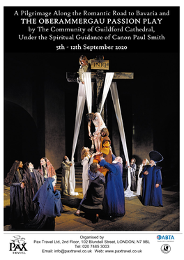 THE OBERAMMERGAU PASSION PLAY by the Community of Guildford Cathedral, Under the Spiritual Guidance of Canon Paul Smith