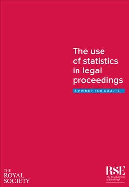 Primer: the Use of Statistics in Legal Proceedings
