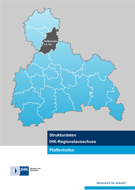 Pfaffenhofen Strukturdaten IHK-Regionalausschuss