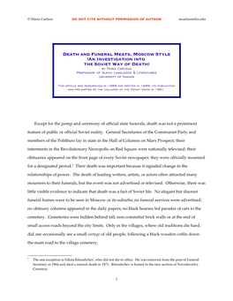 Except for the Pomp and Ceremony of Official State Funerals, Death Was Not a Prominent Feature of Public Or Official Soviet Reality