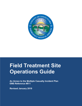 Field Treatment Site Operations Guide