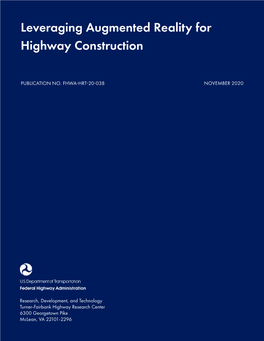 Leveraging Augmented Reality for Highway Construction