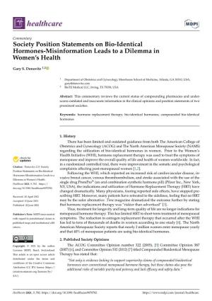 Society Position Statements on Bio-Identical Hormones-Misinformation Leads to a Dilemma in Women’S Health