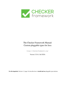 The Checker Framework Manual: Custom Pluggable Types for Java