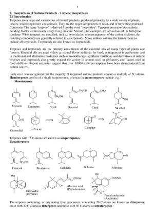 Terpene Biosynthesis 2.1 Introduction Terpenes Are A