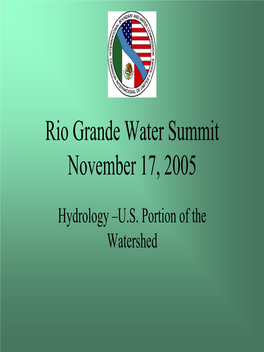 Rio Grande Water Summit November 17, 2005