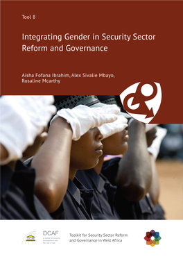 Integrating Gender in Security Sector Reform and Governance