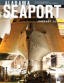 Alabama State Port Authority Seaport January 20 11 Alabama Seaport Published Continuously Since 1927 • January 2011