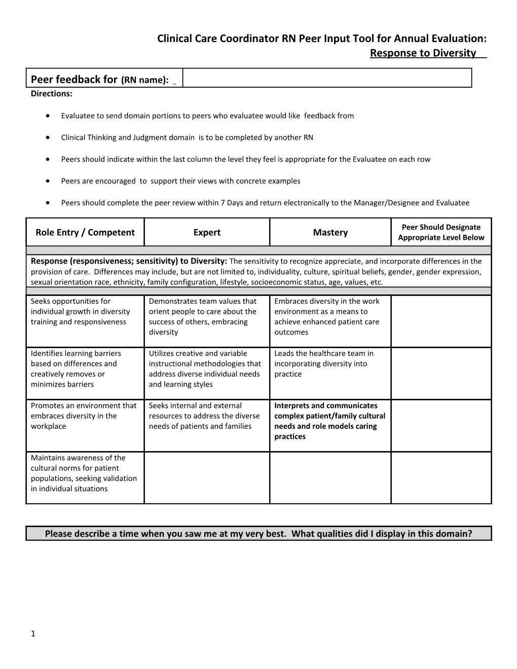 Evaluatee to Send Domain Portions to Peers Who Evaluatee Would Like Feedback From s1