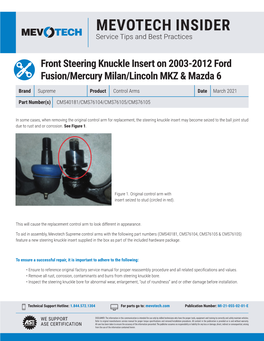 Front Steering Knuckle Insert on 2003-2012 Ford Fusion/Mercury Milan/Lincoln MKZ & Mazda 6