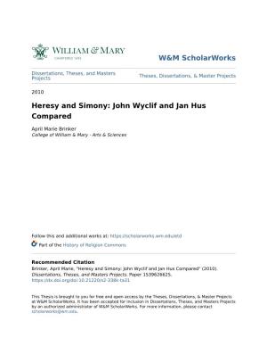 Heresy and Simony: John Wyclif and Jan Hus Compared