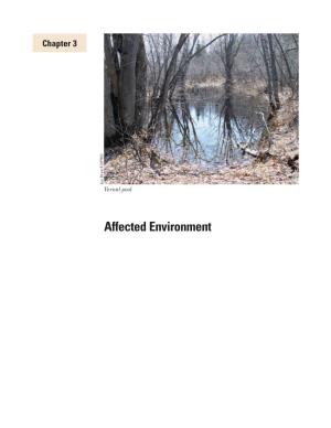 Affected Environment the Upper Androscoggin River Watershed and the Northern Forest