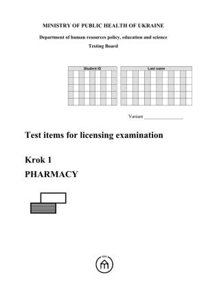 Test Items for Licensing Examination Krok 1 PHARMACY