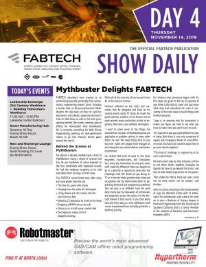 TODAY's EVENTS Mythbuster Delights FABTECH