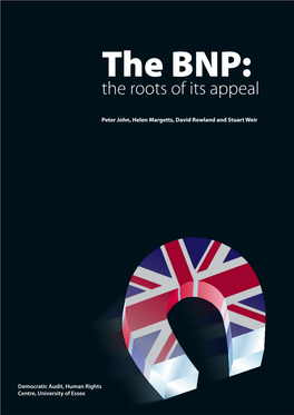 British National Party: the Roots of Its Appeal Contents Contents About the Authors 4 TABLES and FIGURES