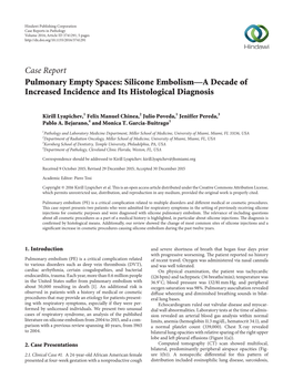 Pulmonary Empty Spaces: Silicone Embolism—A Decade of Increased Incidence and Its Histological Diagnosis