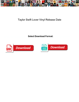 Taylor Swift Lover Vinyl Release Date